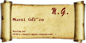 Muzsi Géza névjegykártya