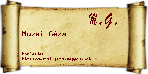 Muzsi Géza névjegykártya